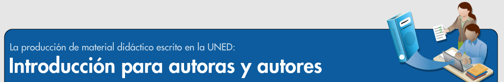 UNED, DPMD, PROMADE, Introducción para autoras y autores.