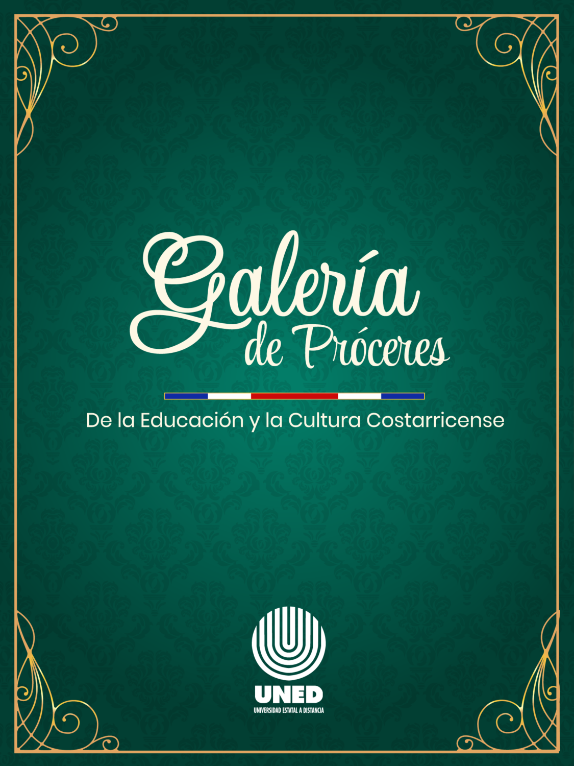 Imagen de portada de Galería de próceres de la educación y la cultura costarricense