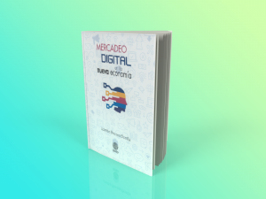 Libro con portada que dice Mercadeo digital en la nueva economía