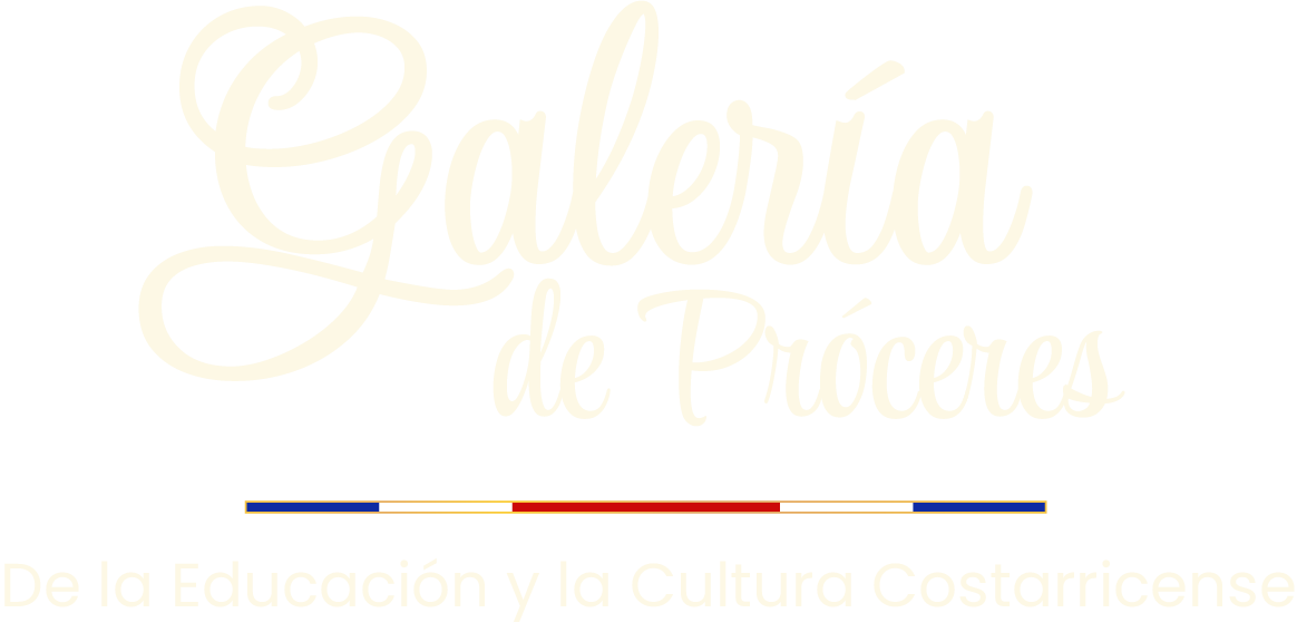 Galería de próceres de la educación y la cultura costarricense