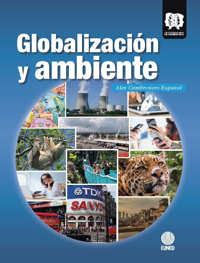 Portada del libro Globalización y Ambiente de Alex Cambronero Esquivel, editorial Euned.