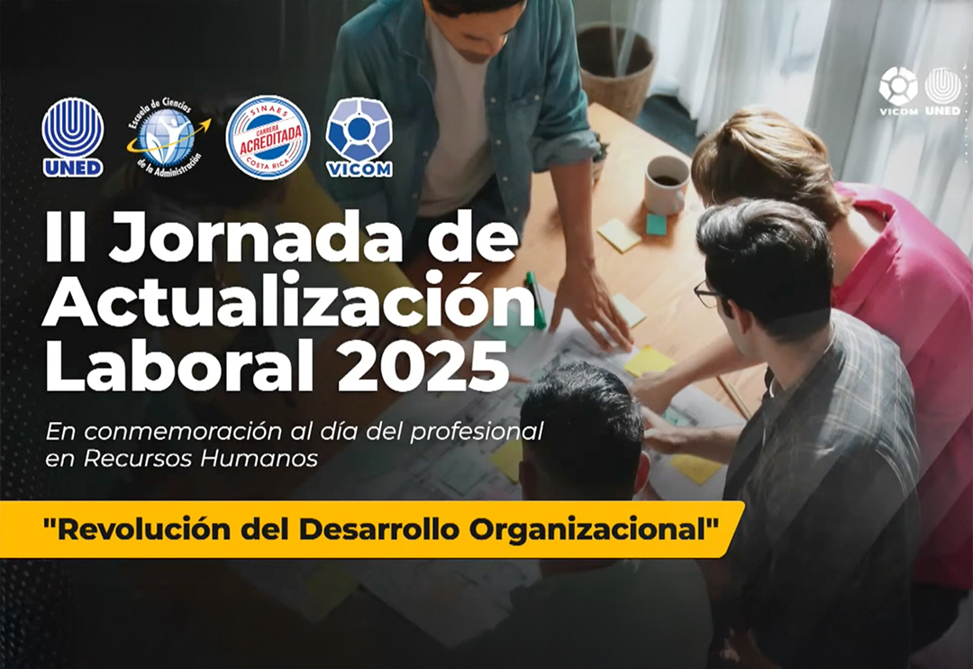 Videotransmisión de la II Jornada de Actualización Laboral 2025 de la Universidad Estatal a Distancia (UNED), espacio de intercambio y actualización sobre temas del ámbito laboral