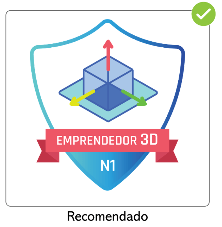 Uso correcto de insignia que reconoce la participación y el nivel obtenido en un taller de emprendimiento sobre diseño, impresión y modelado 3D